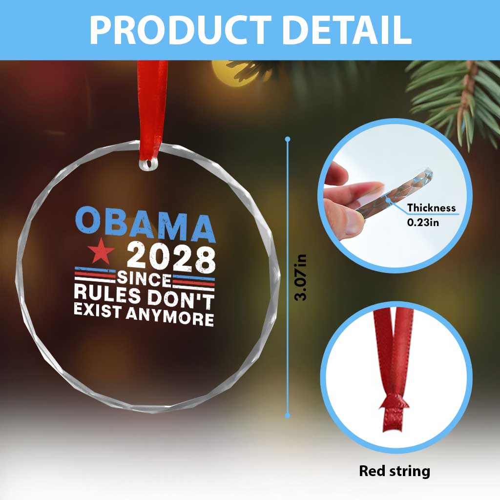 Obama 2028 Since Rules Dont Exist Anymore Crystal Glass Ornament Political Satire Red White and Blue