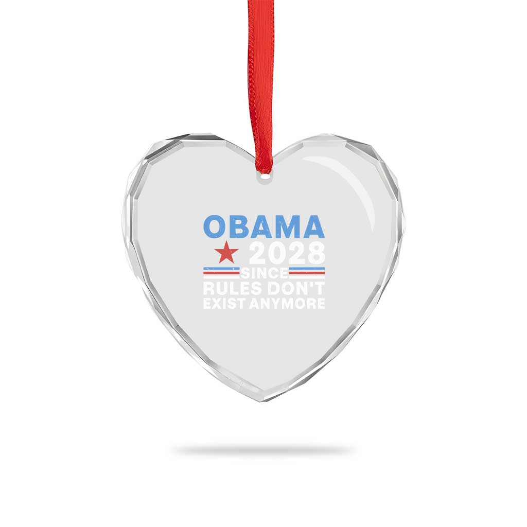 Obama 2028 Since Rules Dont Exist Anymore Heart Crystal Glass Ornament Political Satire Red White and Blue