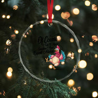 Of Course I Talk To Myself I Need Expert Advice Crystal Glass Ornament Funny Sarcastic Quote - Wonder Print Shop