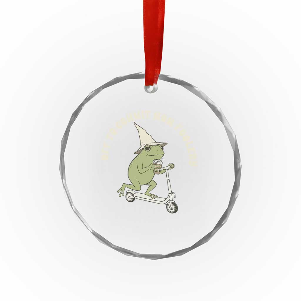 Off To Commit Mom Foolery Crystal Glass Ornament Funny Mama Frog Scooter Mother's Day