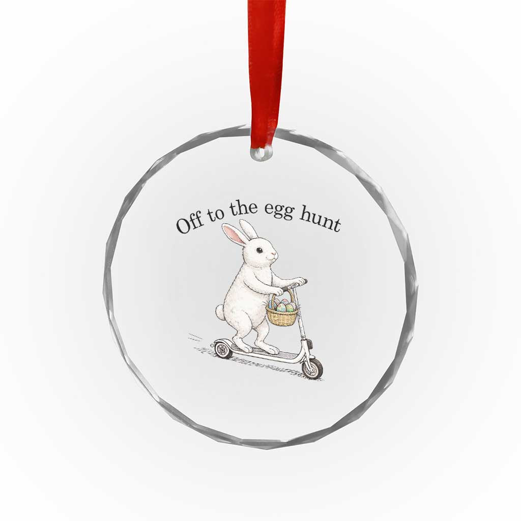 Off To The Egg Hunt Crystal Glass Ornament Funny Easter Bunny