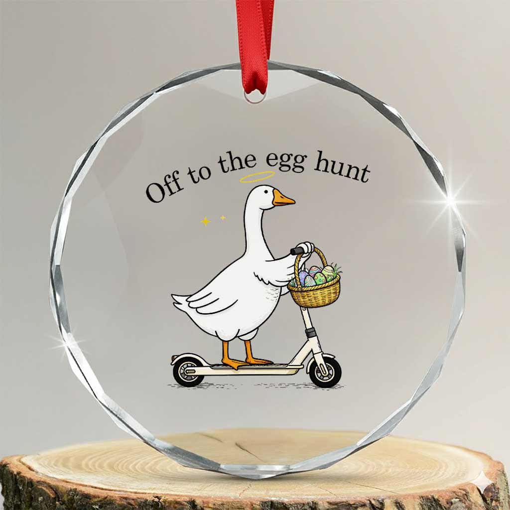 Off To The Egg Hunt Crystal Glass Ornament Funny Easter Goose