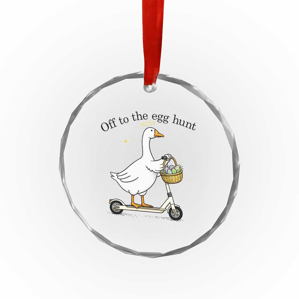 Off To The Egg Hunt Crystal Glass Ornament Funny Easter Goose