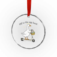 Off To The Egg Hunt Crystal Glass Ornament Funny Easter Goose