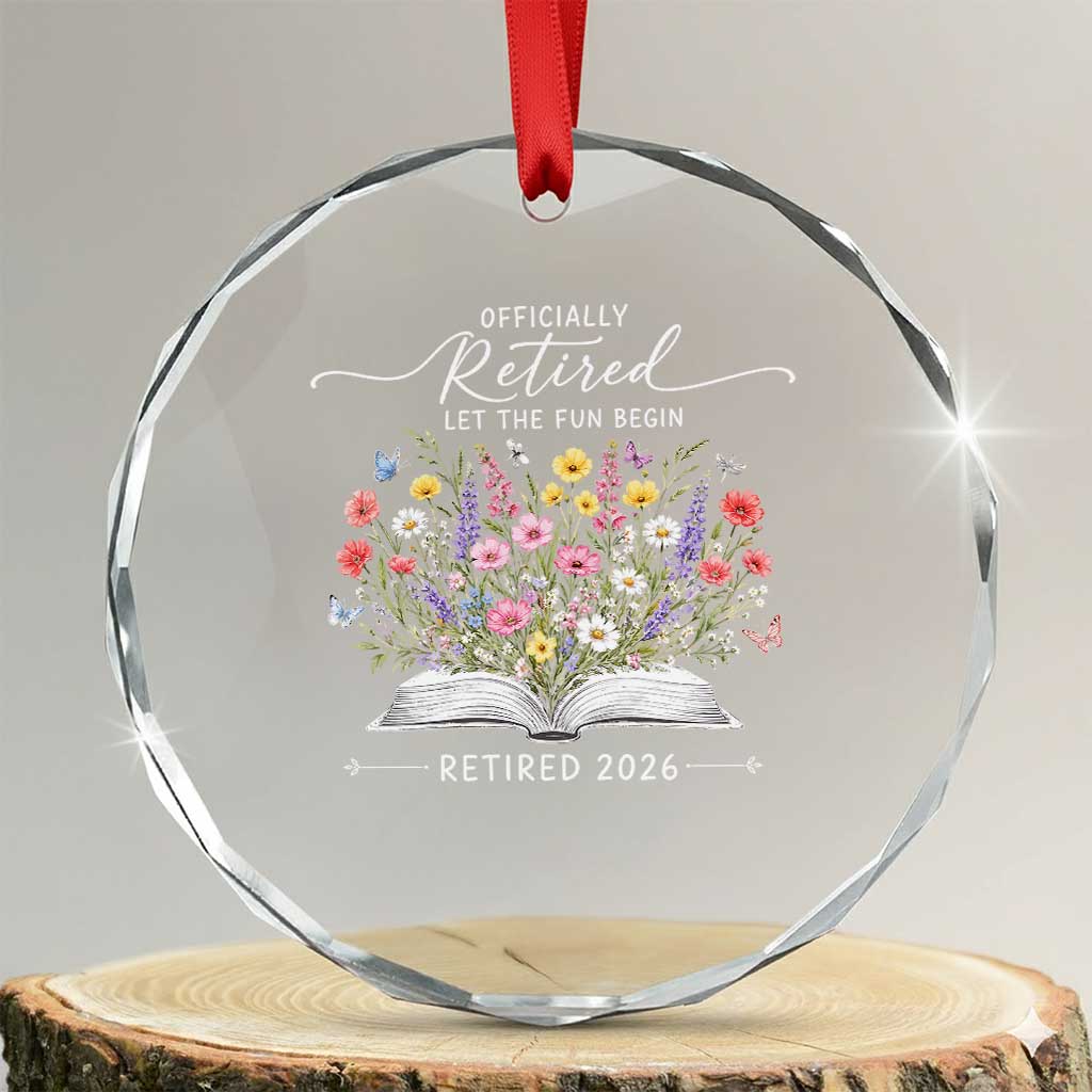 Officially Retired Crystal Glass Ornament Floral Teacher Retirement Coworker Gift Let The Fun Begin