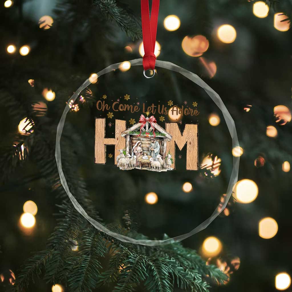 Oh Come Let Us Adore Him Crystal Glass Ornament Christian Christmas Nativity Scene - Wonder Print Shop