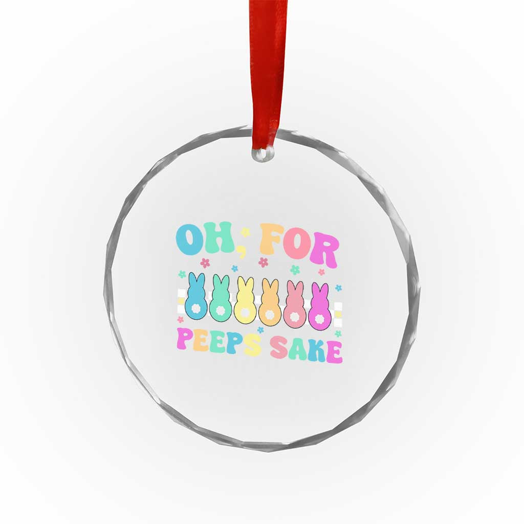 Oh For Peeps Sake Easter Bunny Crystal Glass Ornament - Wonder Print Shop