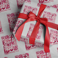 Oh how He Loves Us Wrapping Paper Roll Boho Christian Valentine - Wonder Print Shop