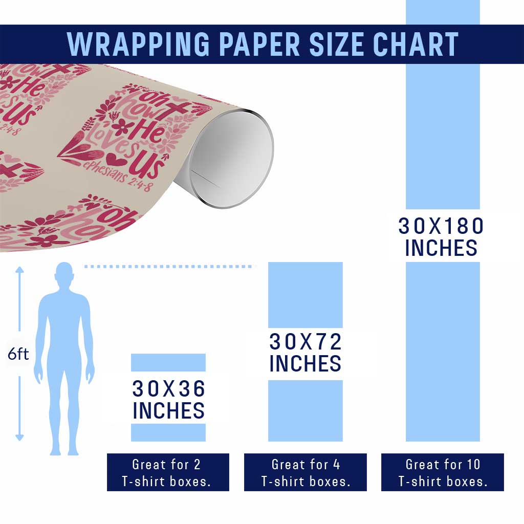 Oh how He Loves Us Wrapping Paper Roll Boho Christian Valentine - Wonder Print Shop