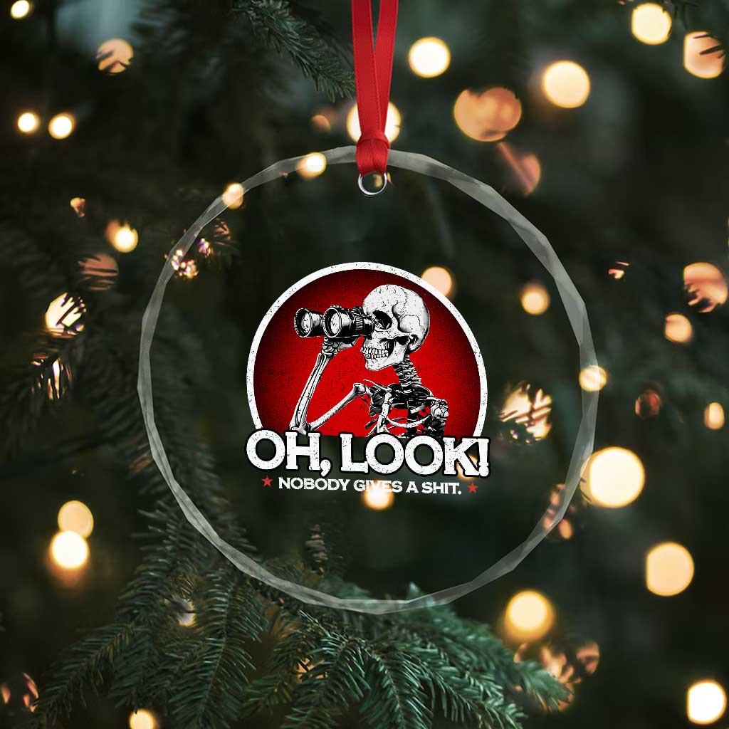 Oh Look Nobody Gives A Shit Crystal Glass Ornament Funny Sarcastic Humor Skeleton - Wonder Print Shop