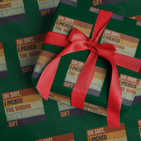 Oh Shit I Picked The Wrong White Elephant Gift Wrapping Paper Roll Funny Christmas Gift Exchange Game - Wonder Print Shop