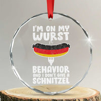 Oktoberfest On My Wurst Behavior Crystal Glass Ornament Dont Give Schnitzel Funny German TS10