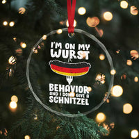Oktoberfest On My Wurst Behavior Crystal Glass Ornament Dont Give Schnitzel Funny German TS10