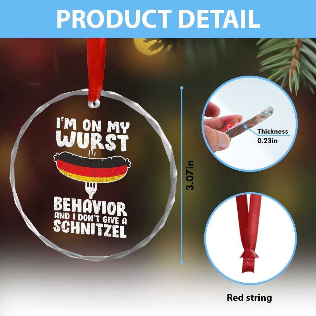 Oktoberfest On My Wurst Behavior Crystal Glass Ornament Dont Give Schnitzel Funny German TS10