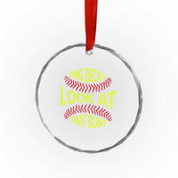 OMG Becky Look At That Bunt Funny Softball Crystal Glass Ornament
