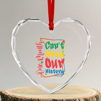One Month Cannot Hold Our History Heart Crystal Glass Ornament Black History Gift
