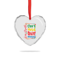 One Month Cannot Hold Our History Heart Crystal Glass Ornament Black History Gift