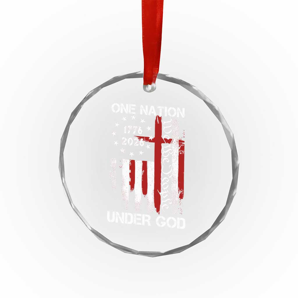 One Nation Under God 250 Years Crystal Glass Ornament 250th Anniversary USA