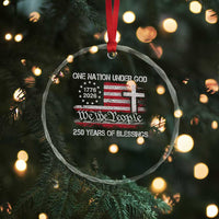 One Nation Under God 250 Years Of Blessing Crystal Glass Ornament 250th Faith Anniversary USA