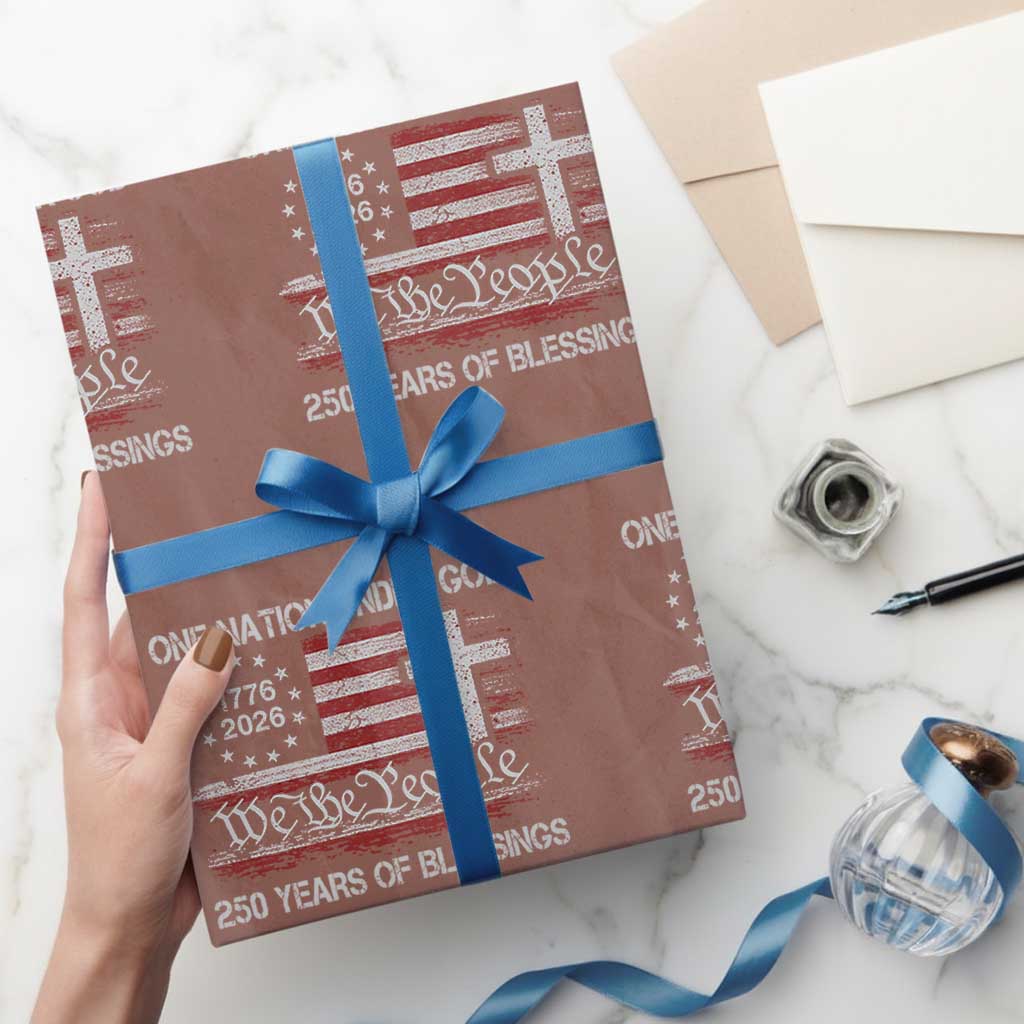 One Nation Under God 250 Years Of Blessing Wrapping Paper Roll 250th Faith Anniversary USA