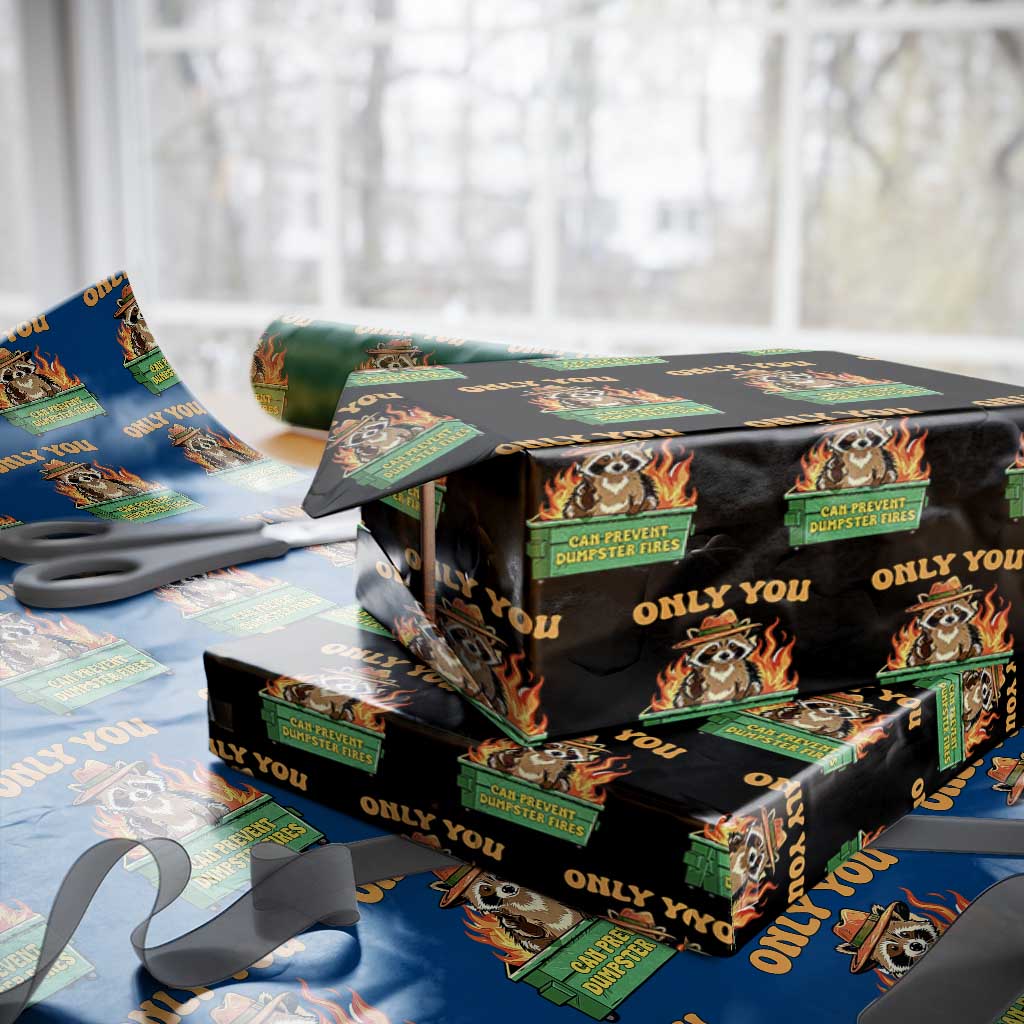 Only You Can Prevent Dumpster Fires Funny Raccoon Wrapping Paper Roll Sarcastic Chaos Humor Holiday Gag Gift - Wonder Print Shop