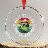 Only You Can Prevent Fascism Frog Resist Protest Crystal Glass Ornament Free Portland Oregon Freedom Retro - Wonder Print Shop