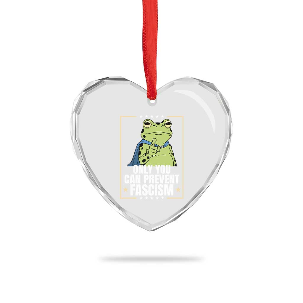 Only You Can Prevent Fascism Patriotic Frog Heart Crystal Glass Ornament Resist Protest Poster - Wonder Print Shop