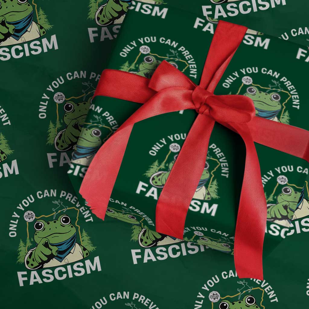 Only You Can Prevent Fascism Portland Frog Wrapping Paper Roll Resist Protest Scenic Edition - Wonder Print Shop