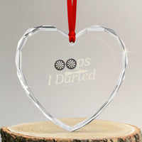 Oops I Darted Heart Crystal Glass Ornament Funny Pub Darts Lover - Wonder Print Shop