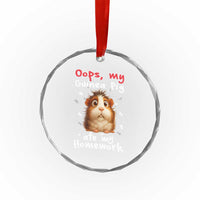 Oops My Guinea Pig Ate My Homework Crystal Glass Ornament Funny Cavy Lover Gift - Wonder Print Shop