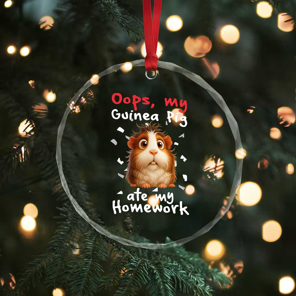 Oops My Guinea Pig Ate My Homework Crystal Glass Ornament Funny Cavy Lover Gift - Wonder Print Shop