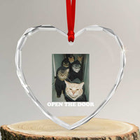 Open The Door Cats Lover Heart Crystal Glass Ornament Funny Cat Gang Sarcastic Meme - Wonder Print Shop