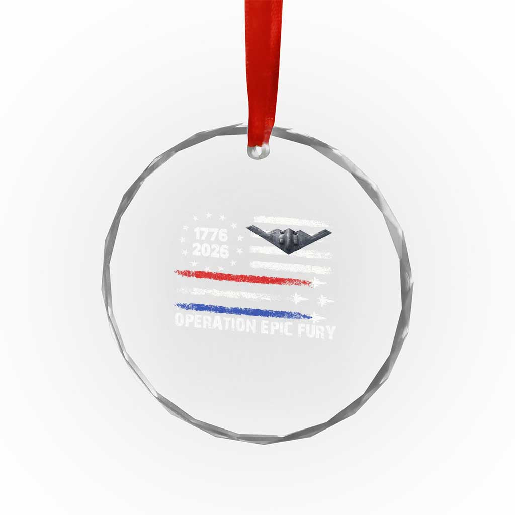 Operation Epic Fury 1776 2026 American Flag Aviation Crystal Glass Ornament Freedom Anniversary Statement