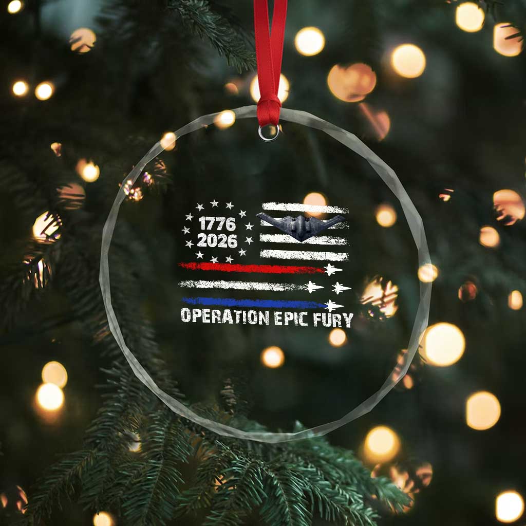 Operation Epic Fury 1776 2026 American Flag Aviation Crystal Glass Ornament Freedom Anniversary Statement