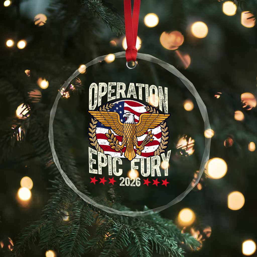 Operation Epic Fury 2026 Patriotic Eagle Crest Crystal Glass Ornament American Strength and Freedom