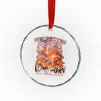 Operation Epic Fury Peace Through Strength Crystal Glass Ornament Patriotic Explosion America Power