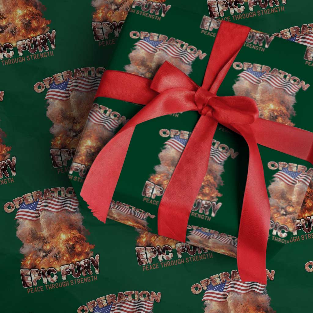 Operation Epic Fury Peace Through Strength Wrapping Paper Roll Patriotic Explosion America Power