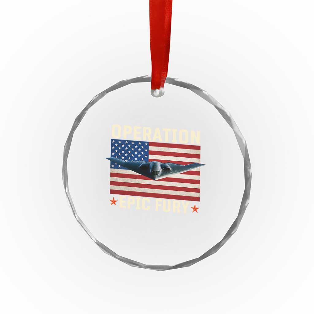 Operation Epic Fury Stealth Bomber American Flag Crystal Glass Ornament Powerful B2 Spirit USA Military Pride