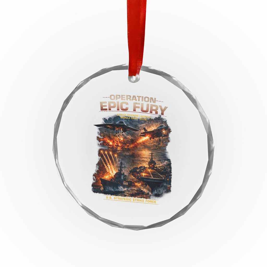 Operation Epic Fury Strike Mission 2026 Graphic Crystal Glass Ornament U.S. Strategic Strike Force Military Action