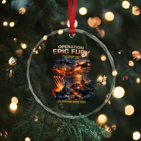 Operation Epic Fury Strike Mission 2026 Graphic Crystal Glass Ornament U.S. Strategic Strike Force Military Action