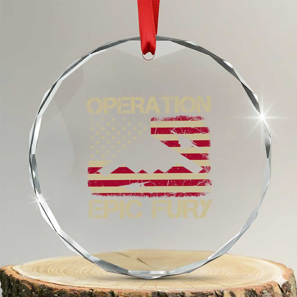 Operation Epic Fury Vintage American Flag Bomber Crystal Glass Ornament B2 Spirit Patriotic Strength
