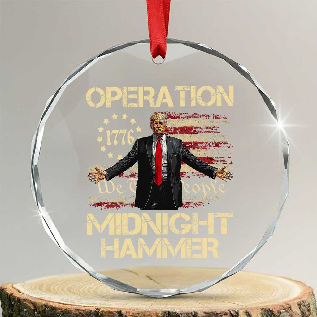 Operation Midnight Hammer Crystal Glass Ornament We The People 1776 American Flag - Wonder Print Shop