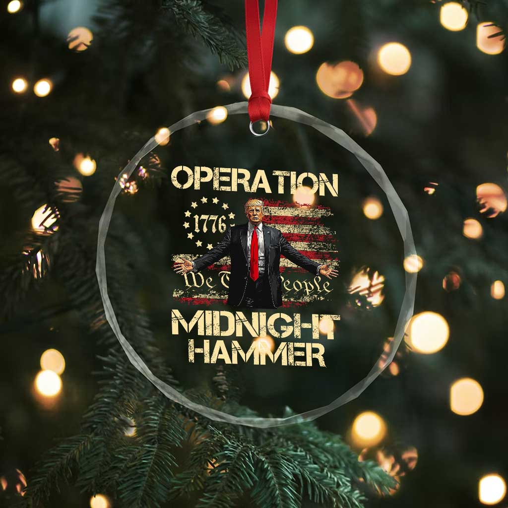 Operation Midnight Hammer Crystal Glass Ornament We The People 1776 American Flag TS02