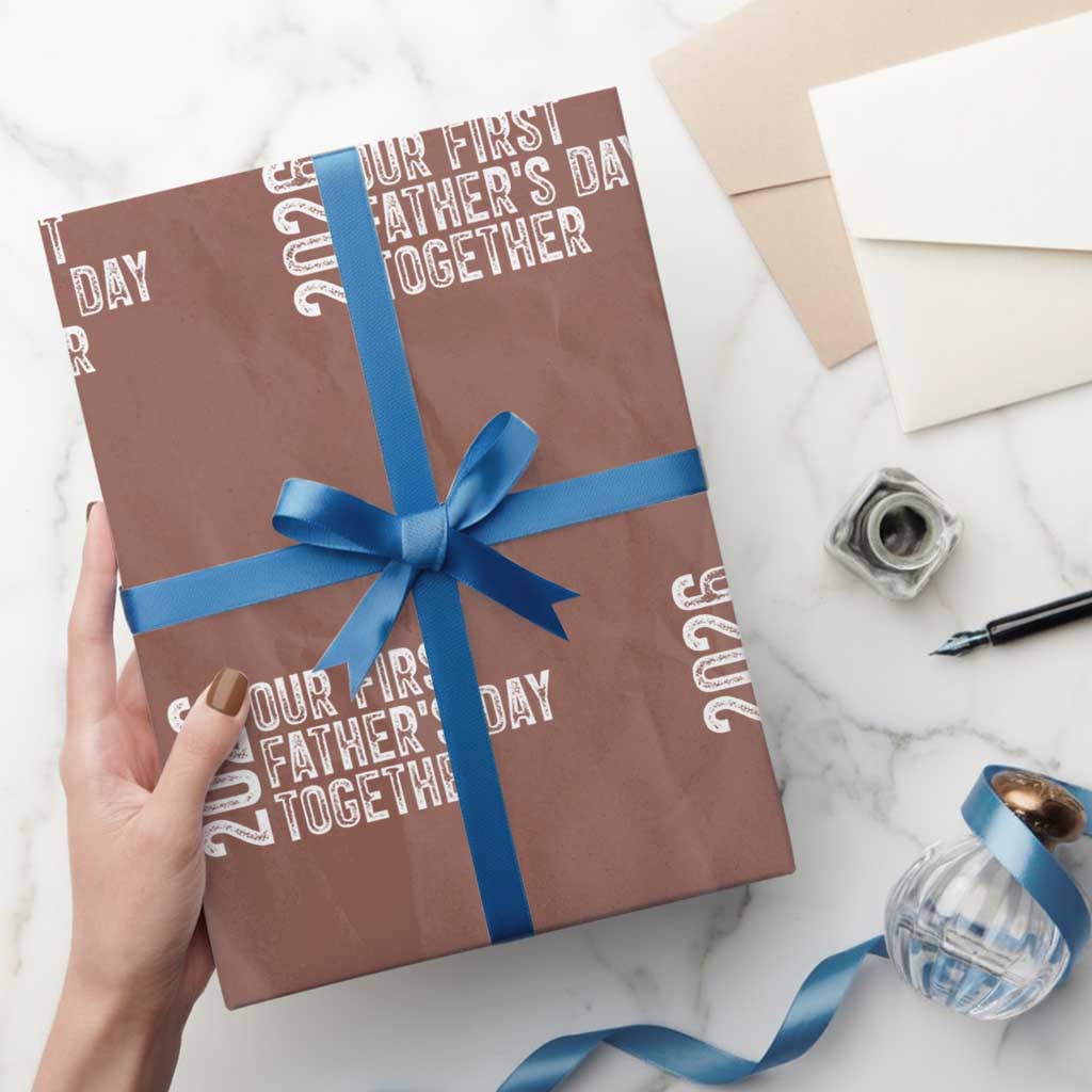 Our First Fathers Day Together 2026 Wrapping Paper Roll New Dad Gift
