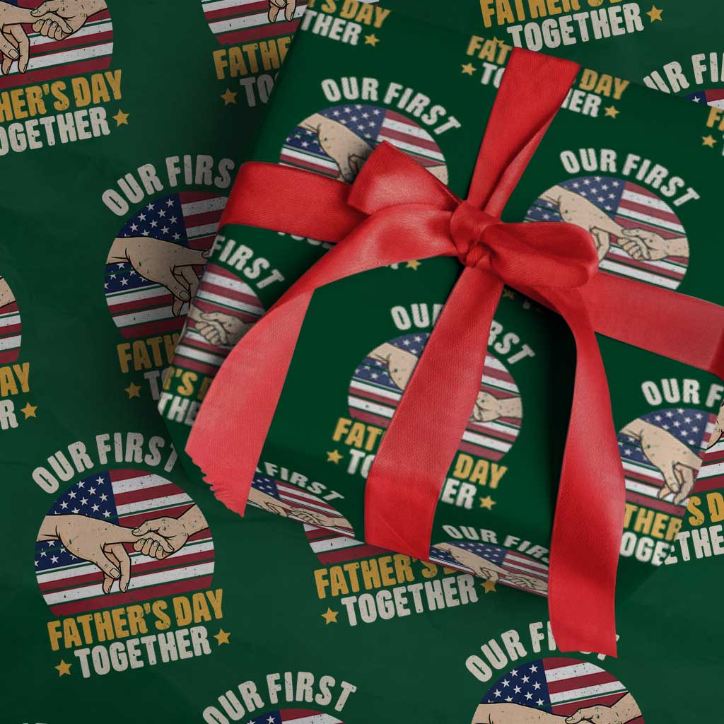 Our First Fathers Day Together Wrapping Paper Roll Patriotic New Dad Gift