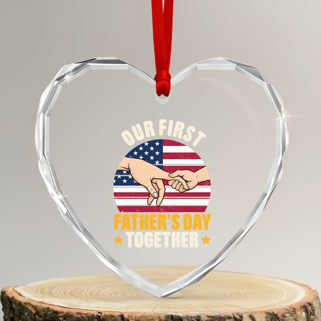 Our First Fathers Day Together Heart Crystal Glass Ornament Patriotic New Dad Gift