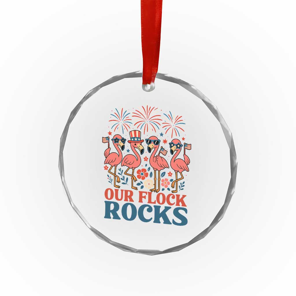 Our Flock Rocks Patriotic Flamingo Crystal Glass Ornament Funny 4th of July Family Matching TS02
