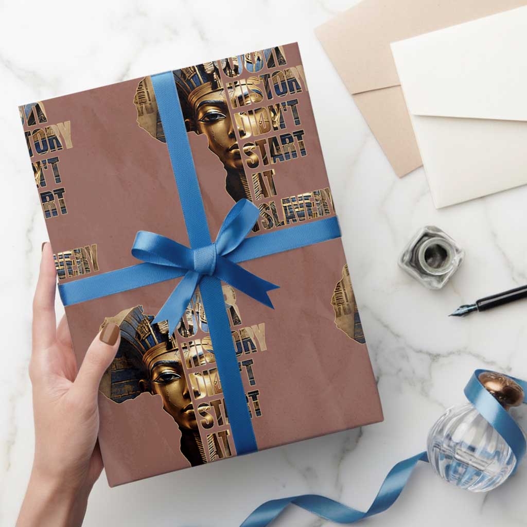 Our History Didn't Start At Slavery Wrapping Paper Roll Black History Month Ancient Egyptian