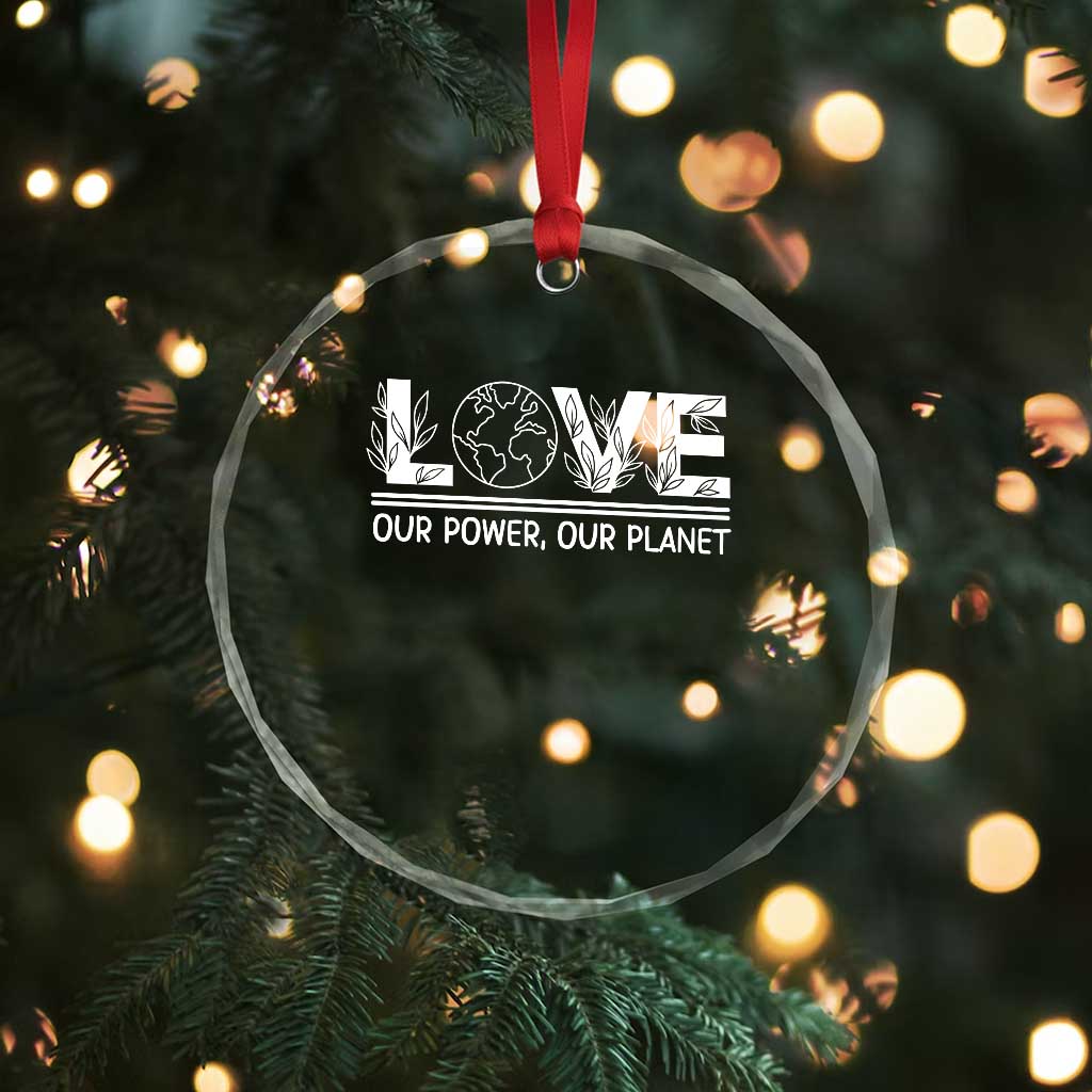 Our Power Our Planet Crystal Glass Ornament Earth Day Eco Friendly