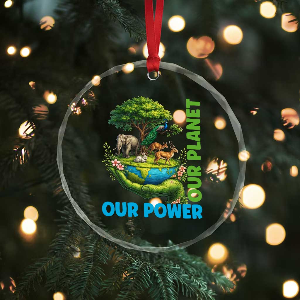 Our Power Our Planet Crystal Glass Ornament Earth Day Nature Lover Gift